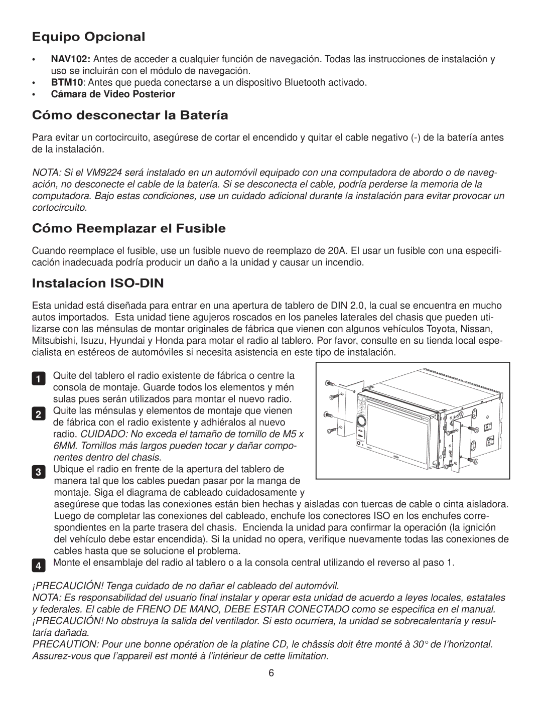 Jensen VM9224 manual Equipo Opcional, Cómo desconectar la Batería, Cómo Reemplazar el Fusible, Instalacíon ISO-DIN 