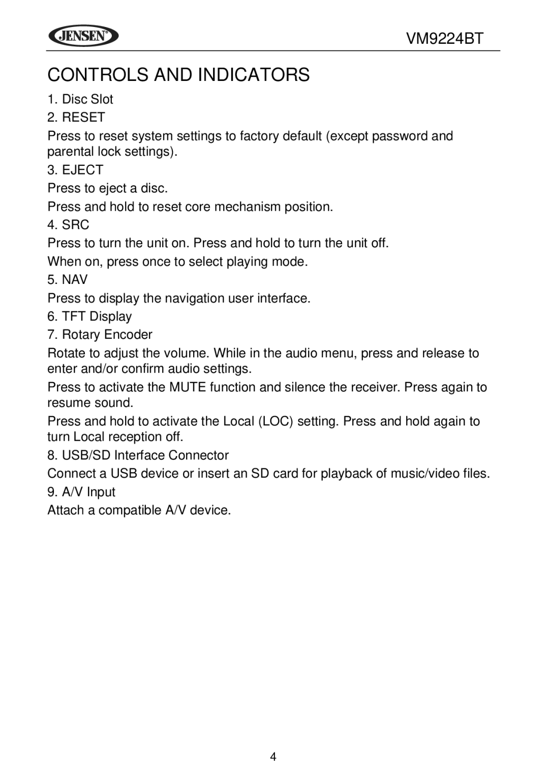 Jensen VM9224BT operating instructions Controls and Indicators 