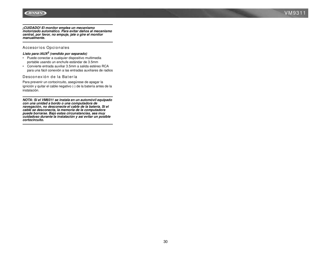 Jensen VM9311 instruction manual Accesorios Opcionales, Desconexión de la Batería, Listo para iAUX3 vendido por separado 