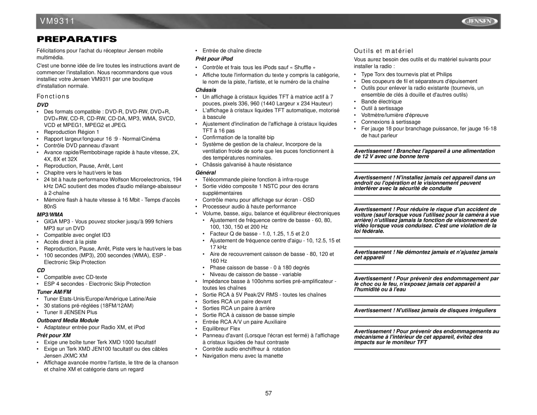 Jensen VM9311 instruction manual Preparatifs, Fonctions, Outils et matériel 