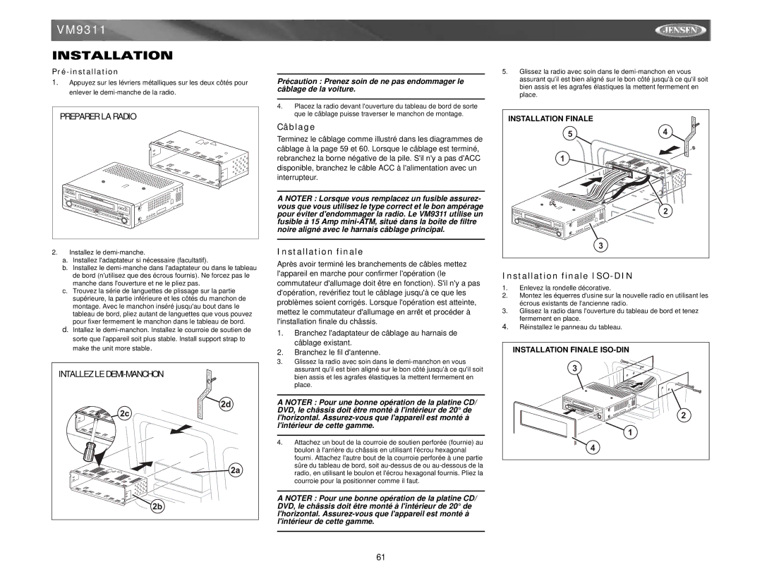 Jensen VM9311 instruction manual Câblage, Installation finale ISO-DIN 