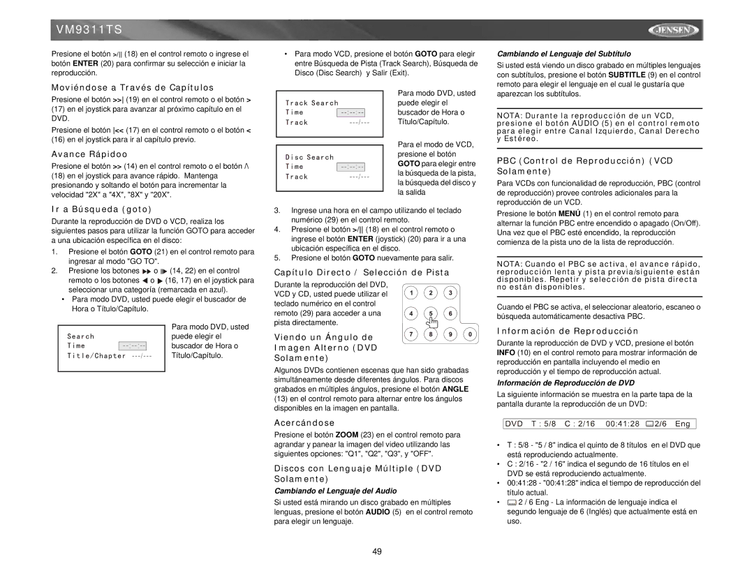 Jensen vm9311ts instruction manual Moviéndose a Través de Capítulos, Avance Rápidoo, Ir a Búsqueda goto, Acercándose 