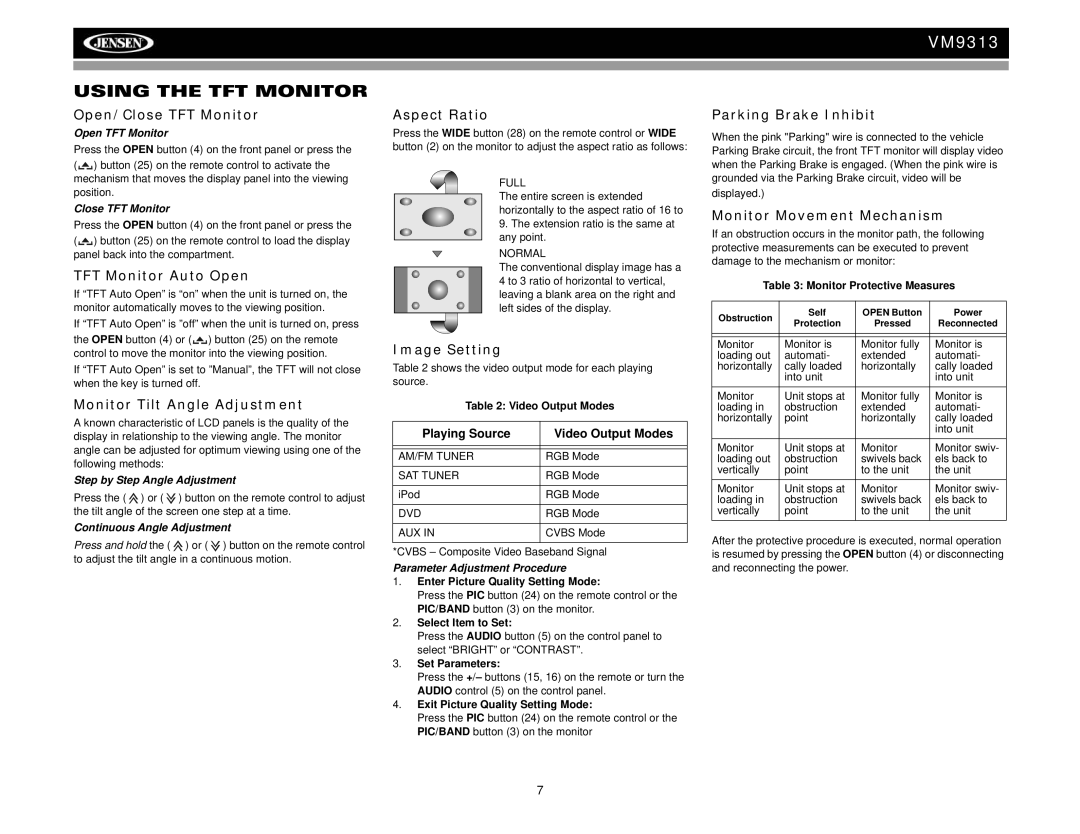 Jensen VM9313 operation manual Using the TFT Monitor 