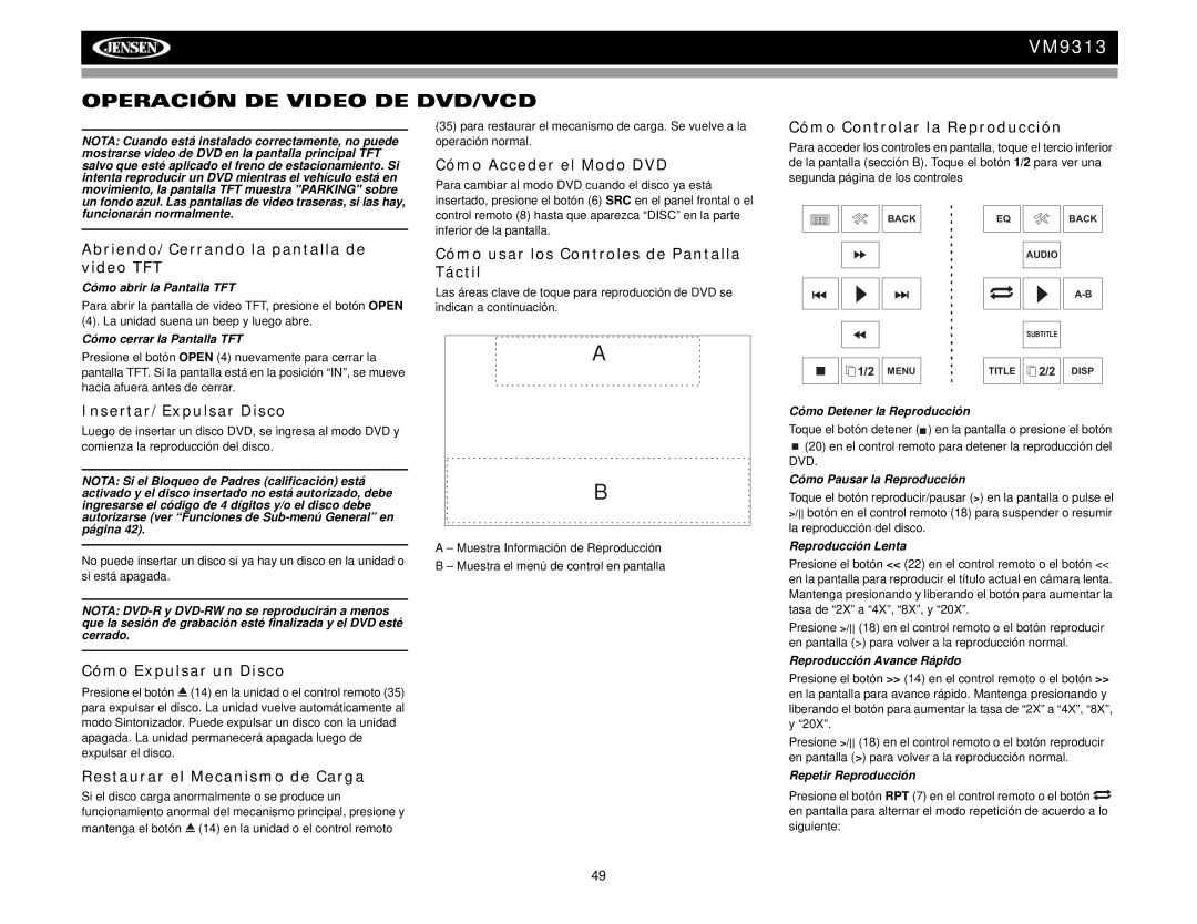 Jensen VM9313 operation manual Operación DE Video DE DVD/VCD 