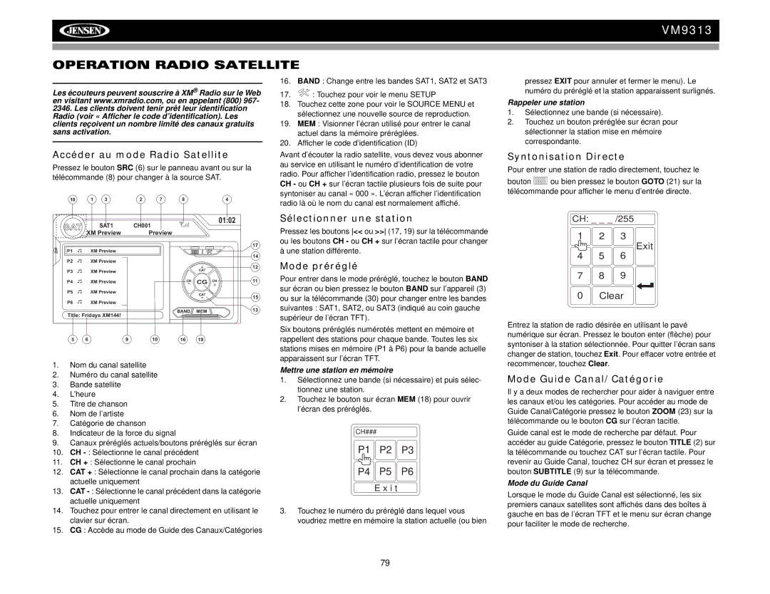 Jensen VM9313 operation manual Operation Radio Satellite 