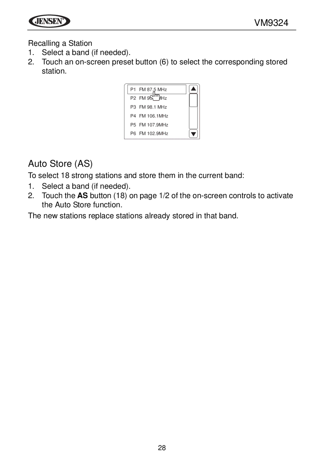 Jensen VM9324 manual Auto Store AS, Recalling a Station 