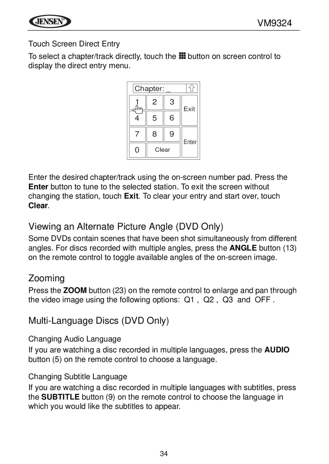 Jensen VM9324 manual Viewing an Alternate Picture Angle DVD Only, Zooming, Multi-Language Discs DVD Only 