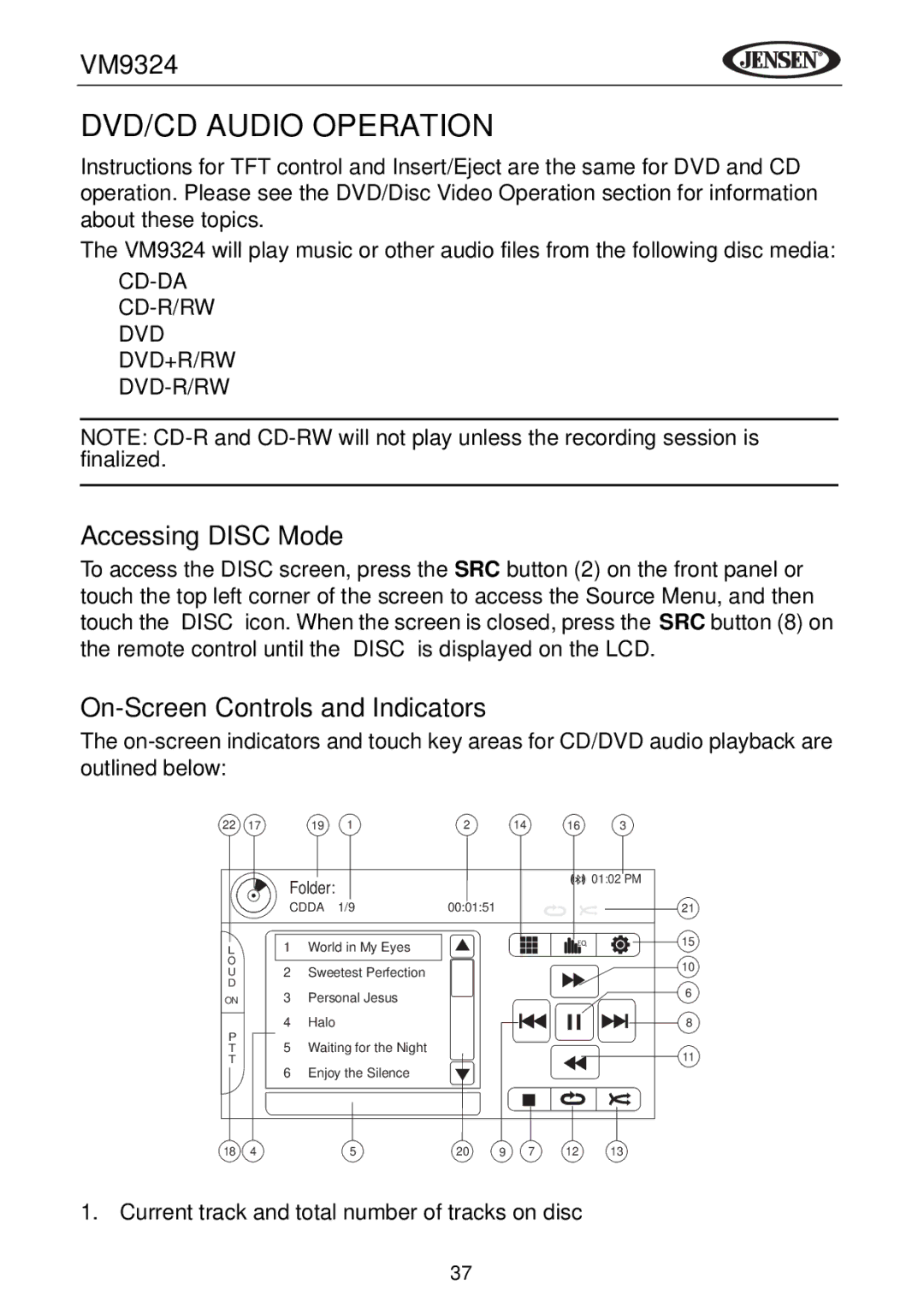 Jensen VM9324 manual DVD/CD Audio Operation, Accessing Disc Mode, On-Screen Controls and Indicators 