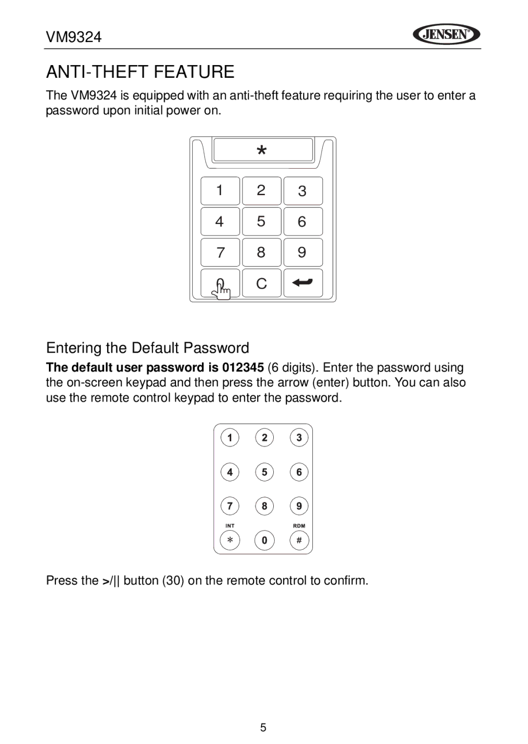 Jensen VM9324 manual ANTI-THEFT Feature, Entering the Default Password 