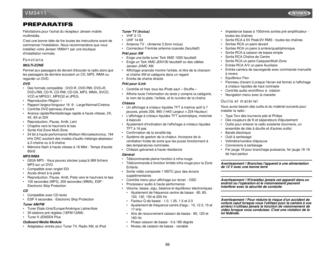 Jensen VM9411 instruction manual Preparatifs, Fonctions, Outils et matériel 