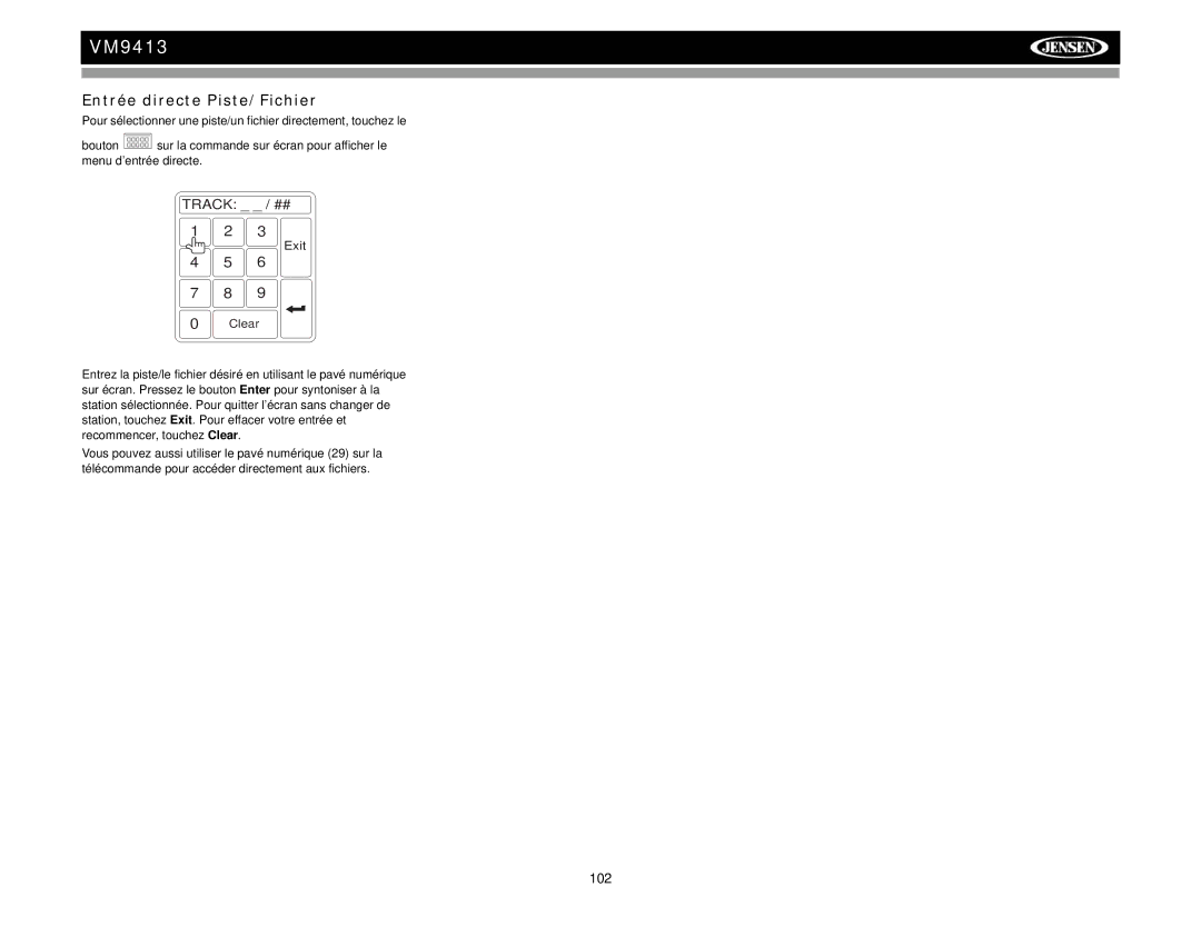 Jensen VM9413 operation manual Entrée directe Piste/Fichier 