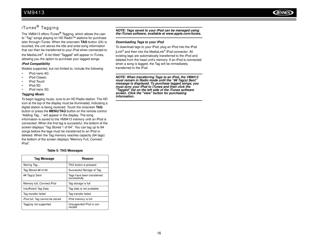 Jensen VM9413 operation manual ITunes Tagging, IPod Compatibility, Tagging Music, TAG Messages Tag Message Reason 