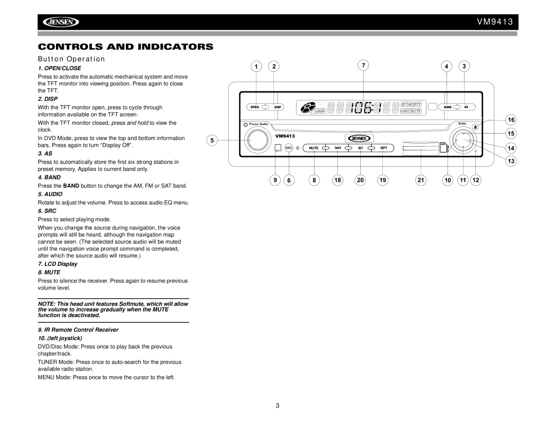 Jensen VM9413 operation manual Controls and Indicators, Button Operation 