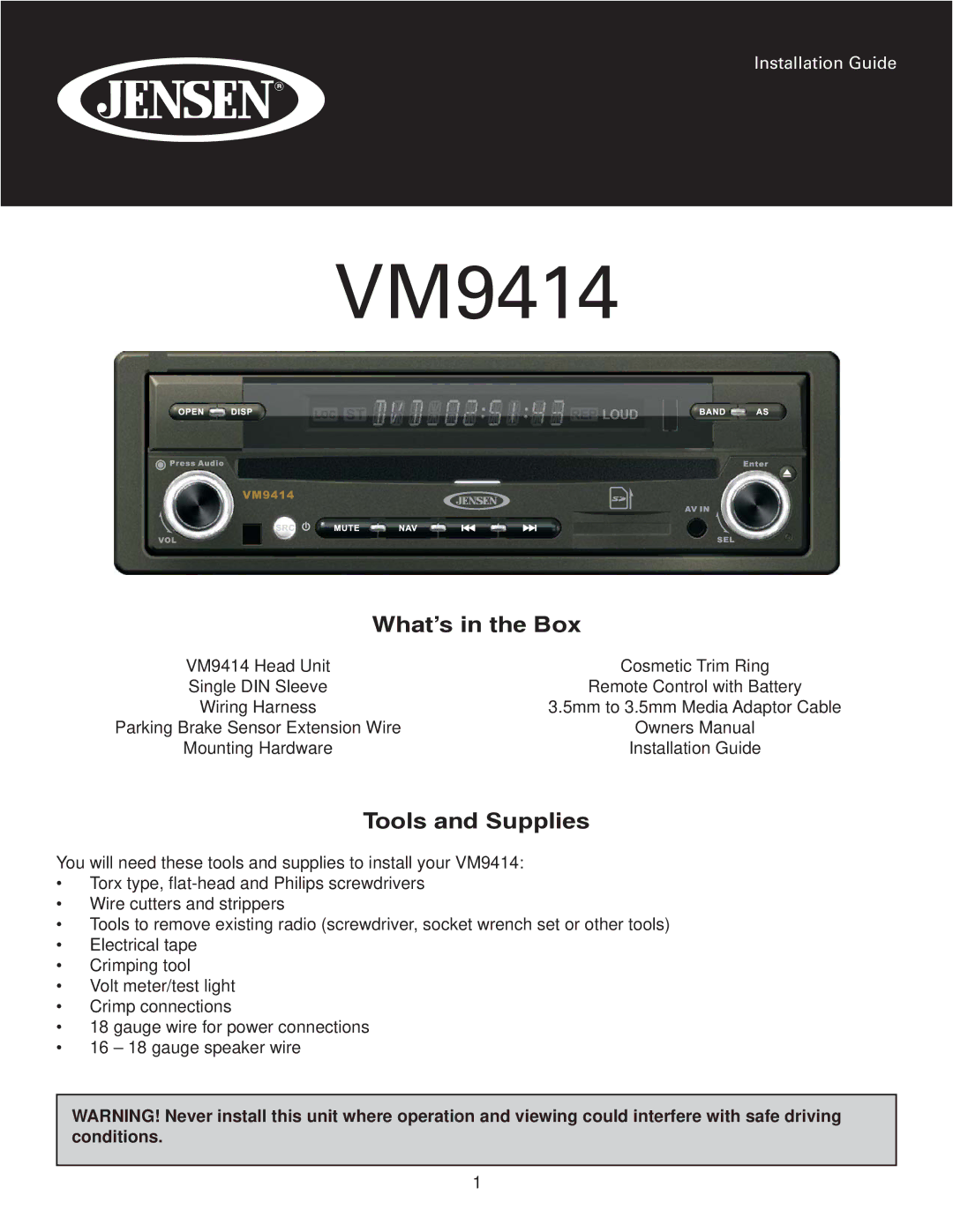 Jensen VM9414 owner manual What’s in the Box, Tools and Supplies 