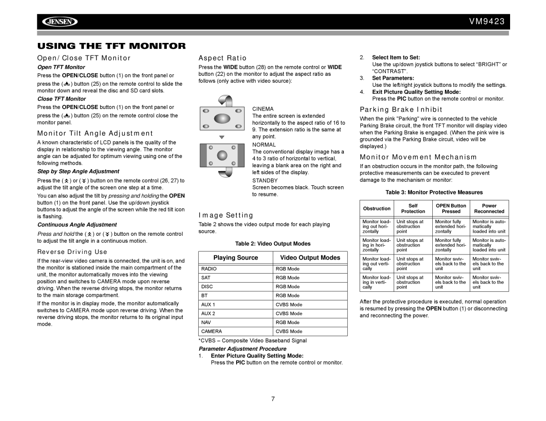 Jensen VM9423 operation manual Using the TFT Monitor 