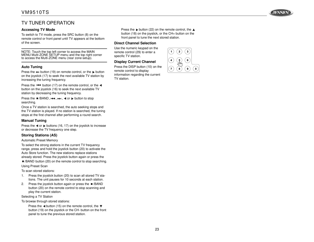 Jensen VM9510TS operation manual TV Tuner Operation, Accessing TV Mode, Storing Stations AS, Direct Channel Selection 