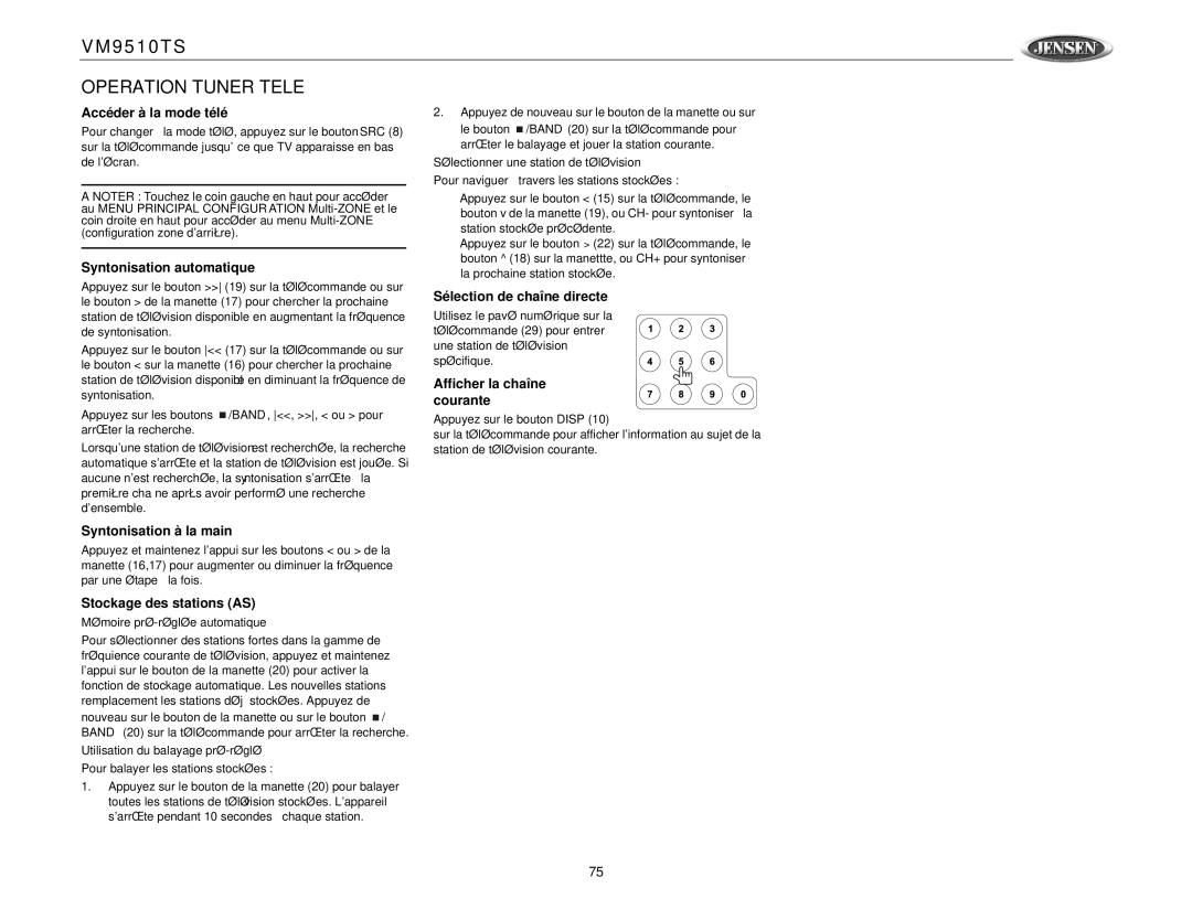 Jensen VM9510TS Operation Tuner Tele, Accéder à la mode télé, Stockage des stations AS, Sélection de chaîne directe 