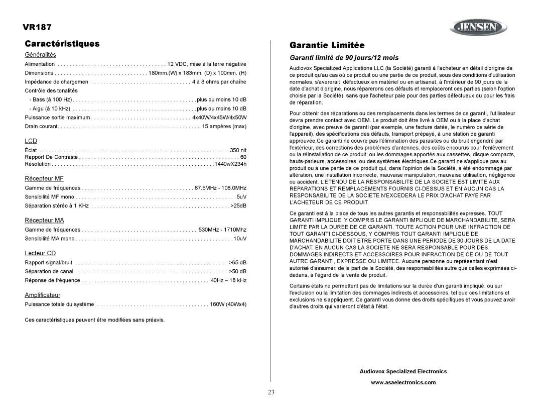 Jensen owner manual VR187 Caractéristiques, Garantie Limitée, Garanti limité de 90 jours/12 mois 