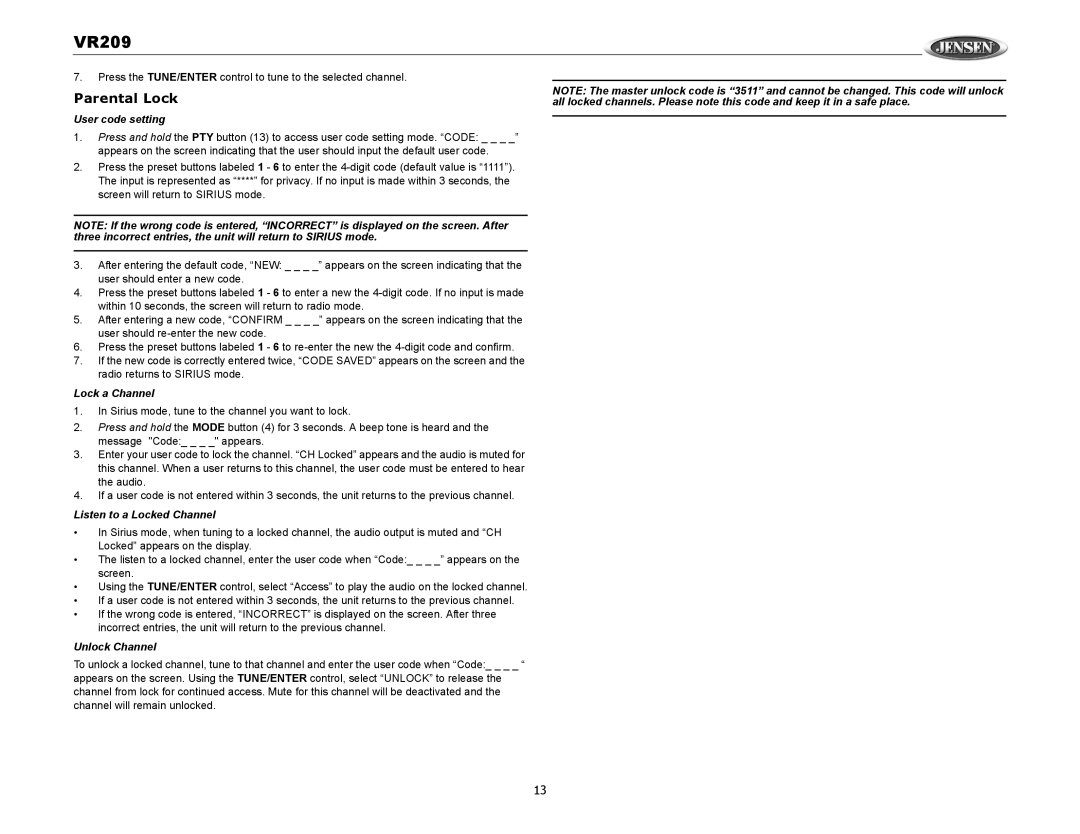 Jensen VR209 operation manual Parental Lock, User code setting, Lock a Channel, Listen to a Locked Channel, Unlock Channel 