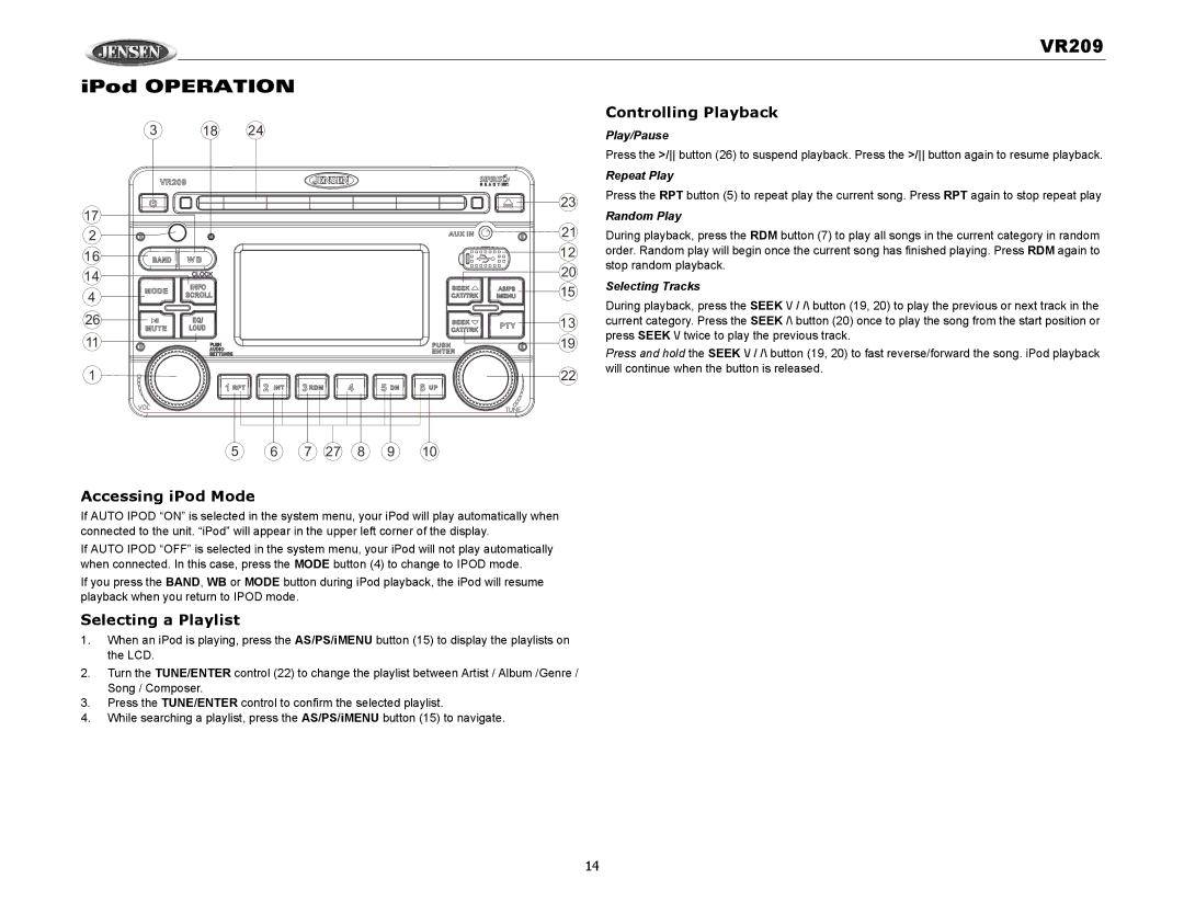 Jensen VR209 operation manual Controlling Playback, Accessing iPod Mode, Selecting a Playlist, Play/Pause 