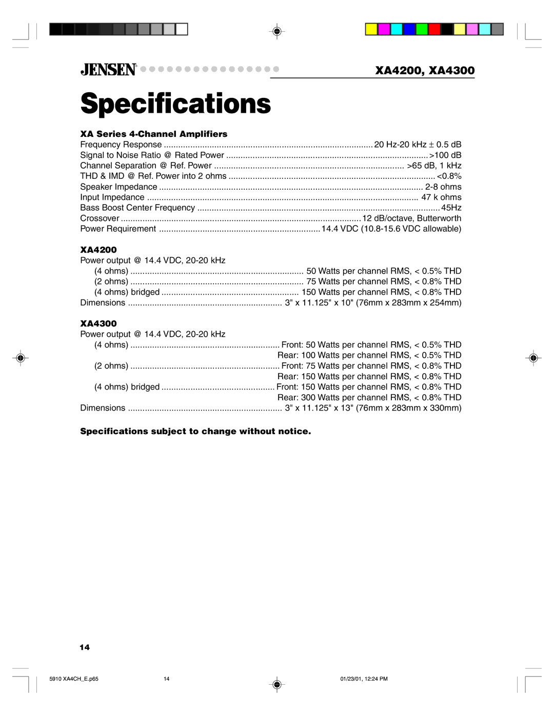 Jensen XA4200 warranty XA4300, Specifications subject to change without notice 