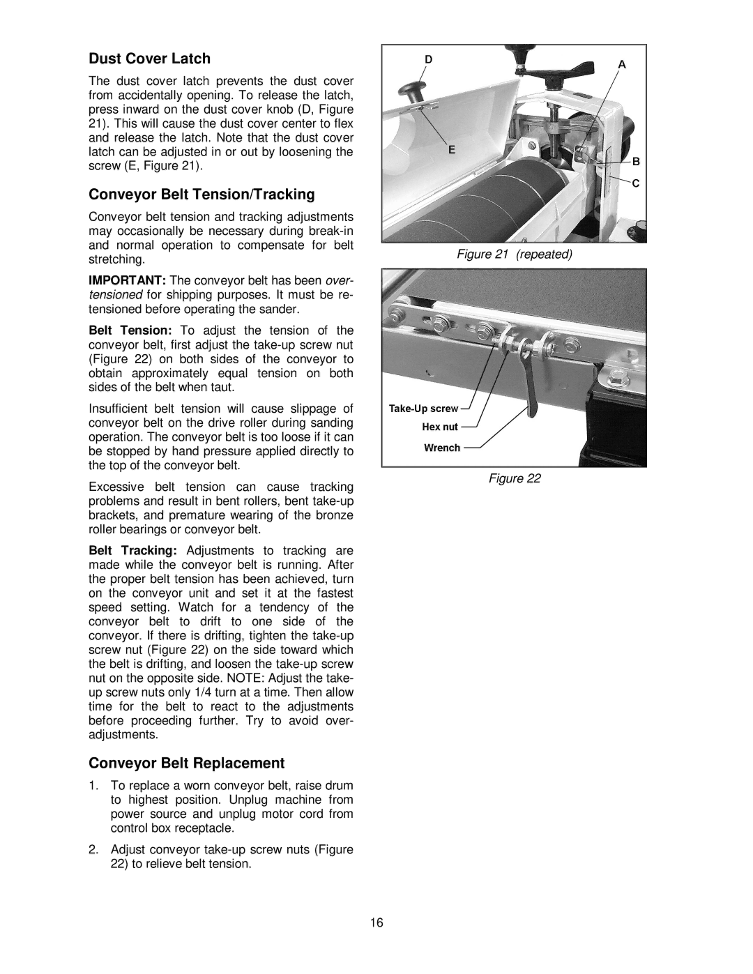 Jet Tools 16-32 Plus operating instructions Dust Cover Latch, Conveyor Belt Tension/Tracking, Conveyor Belt Replacement 