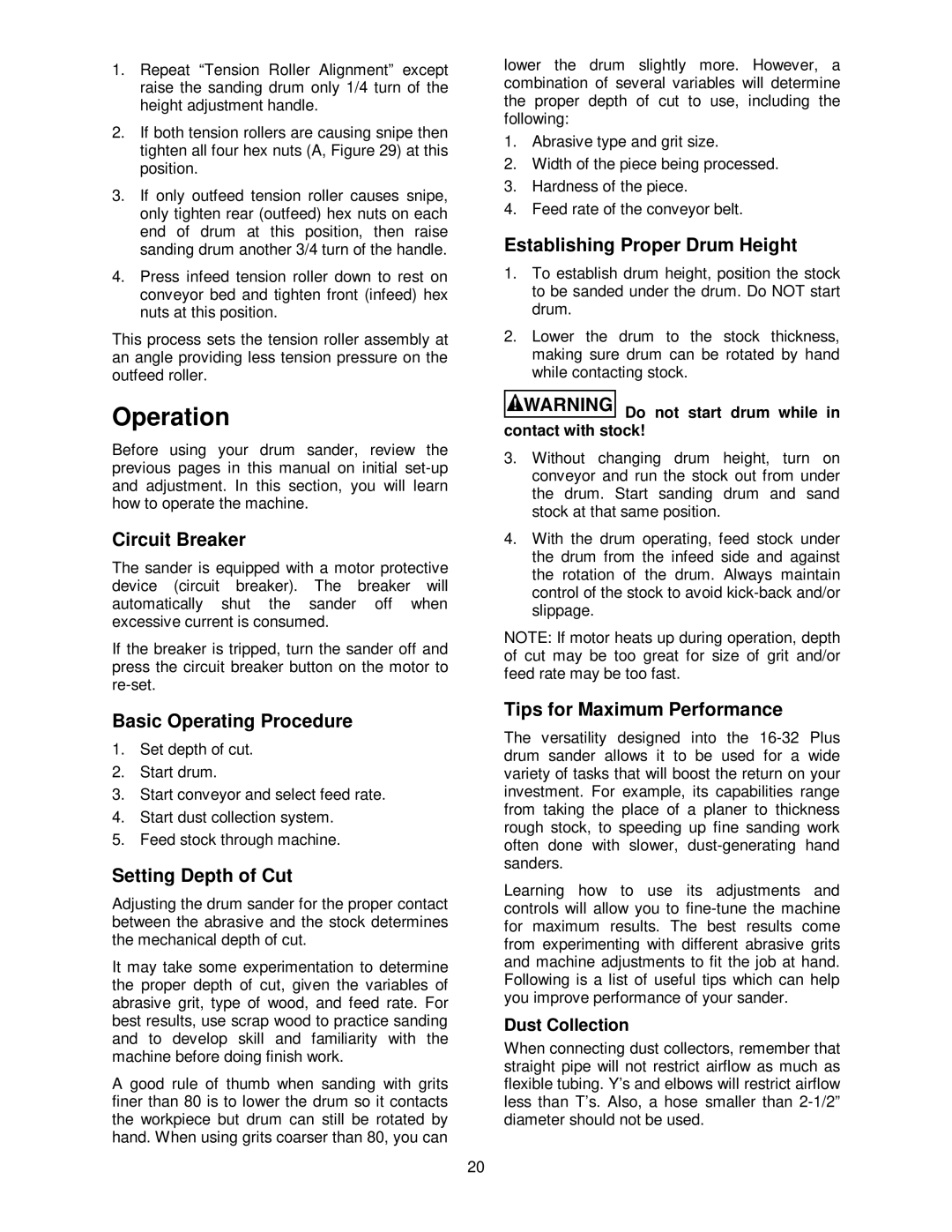 Jet Tools 16-32 Plus operating instructions Operation 