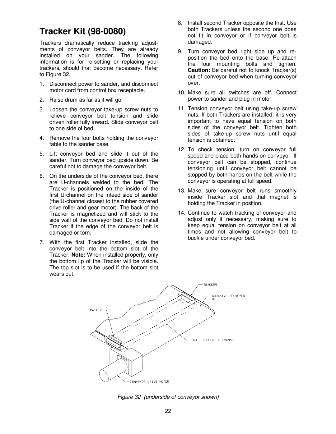 Jet Tools 16-32 Plus operating instructions Tracker Kit, Underside of conveyor shown 