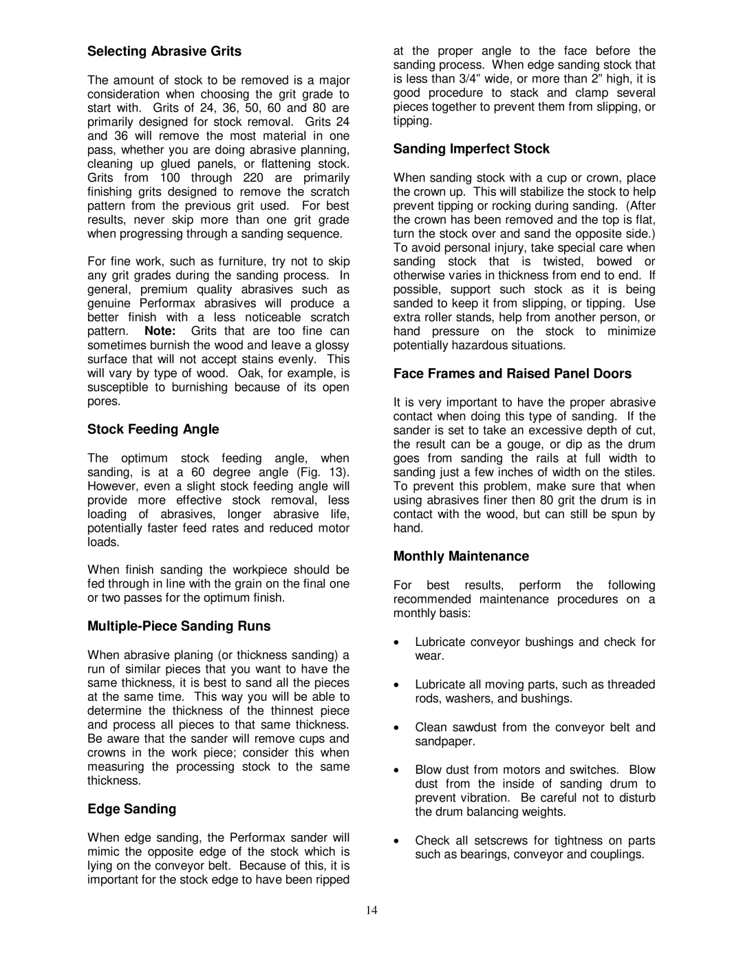 Jet Tools 22-44 Plus owner manual Selecting Abrasive Grits, Stock Feeding Angle, Multiple-Piece Sanding Runs, Edge Sanding 