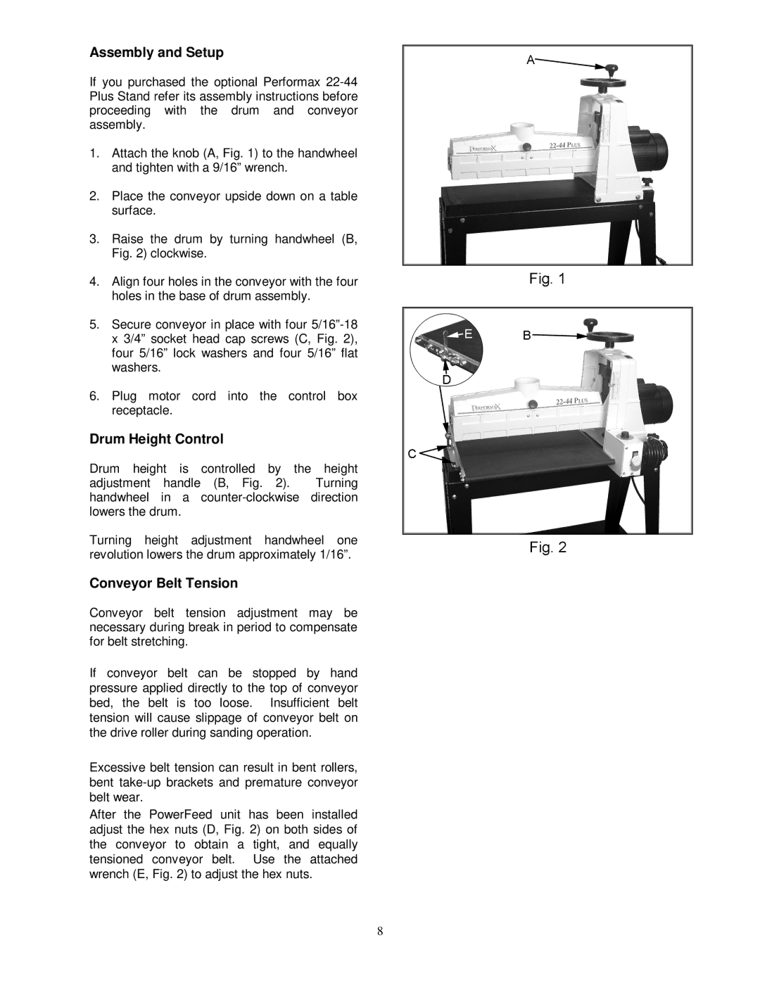 Jet Tools 22-44 Plus owner manual Assembly and Setup, Drum Height Control, Conveyor Belt Tension 