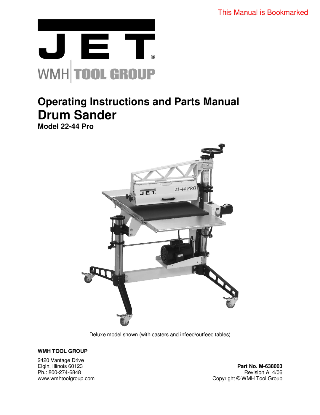 Jet Tools 22-44 Pro operating instructions Drum Sander 