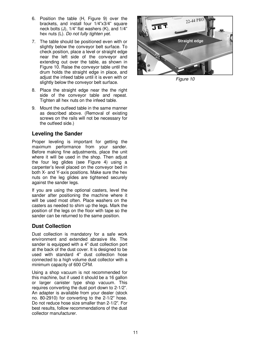 Jet Tools 22-44 Pro operating instructions Leveling the Sander, Dust Collection 