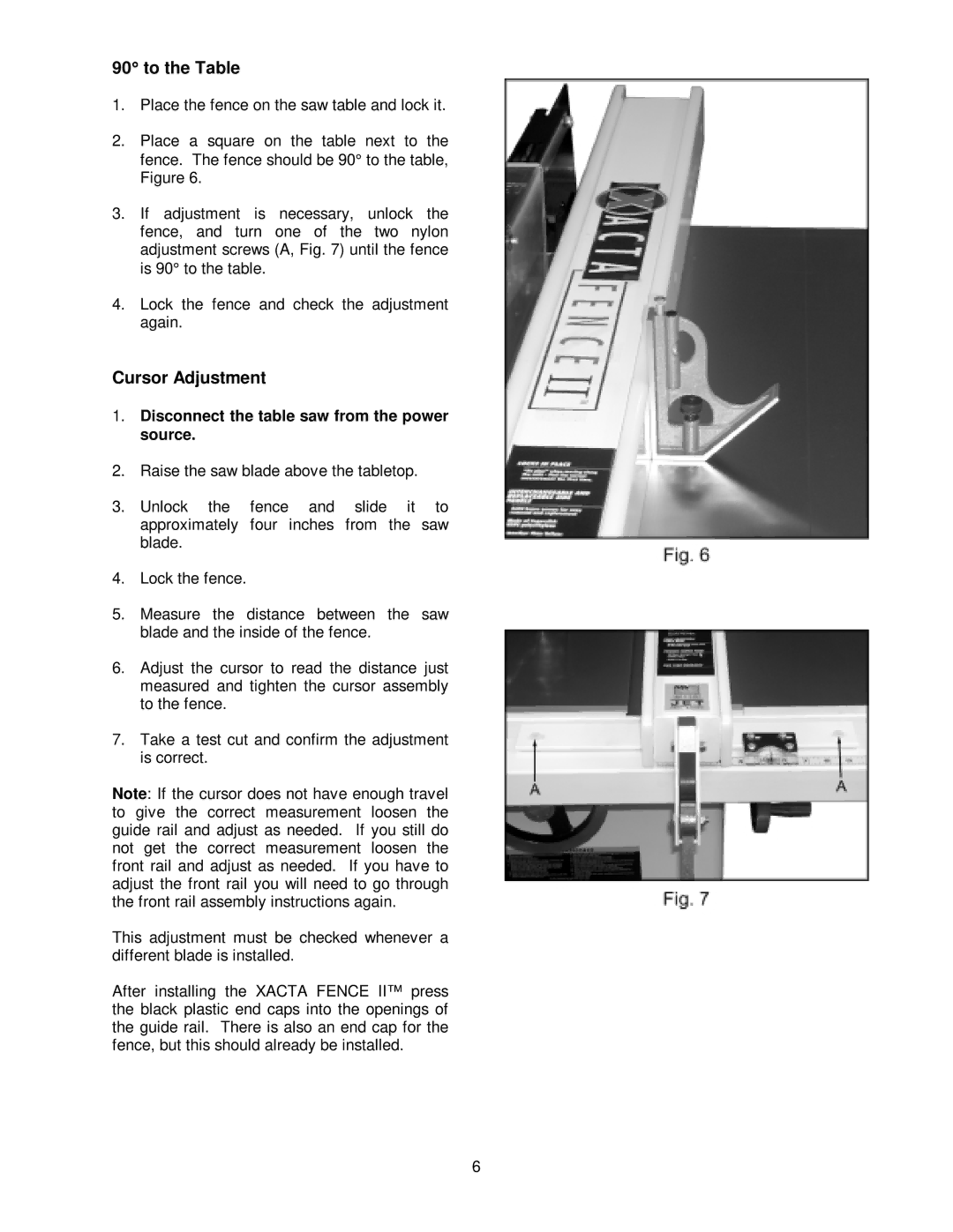 Jet Tools 30, 50 owner manual To the Table, Cursor Adjustment, Disconnect the table saw from the power source 