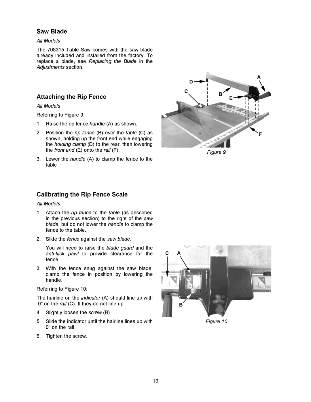 Jet Tools 708315BTA operating instructions Saw Blade, Attaching the Rip Fence, Calibrating the Rip Fence Scale 