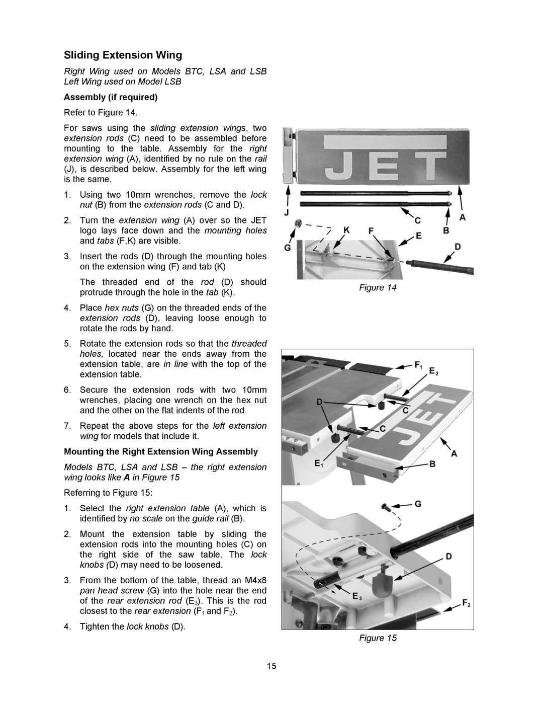 Jet Tools 708315BTA Sliding Extension Wing, Assembly if required, Mounting the Right Extension Wing Assembly 