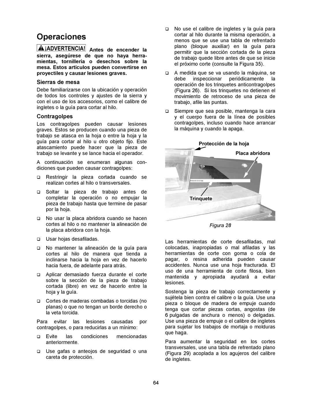 Jet Tools 708315BTA operating instructions Operaciones, Sierras de mesa, Contragolpes 