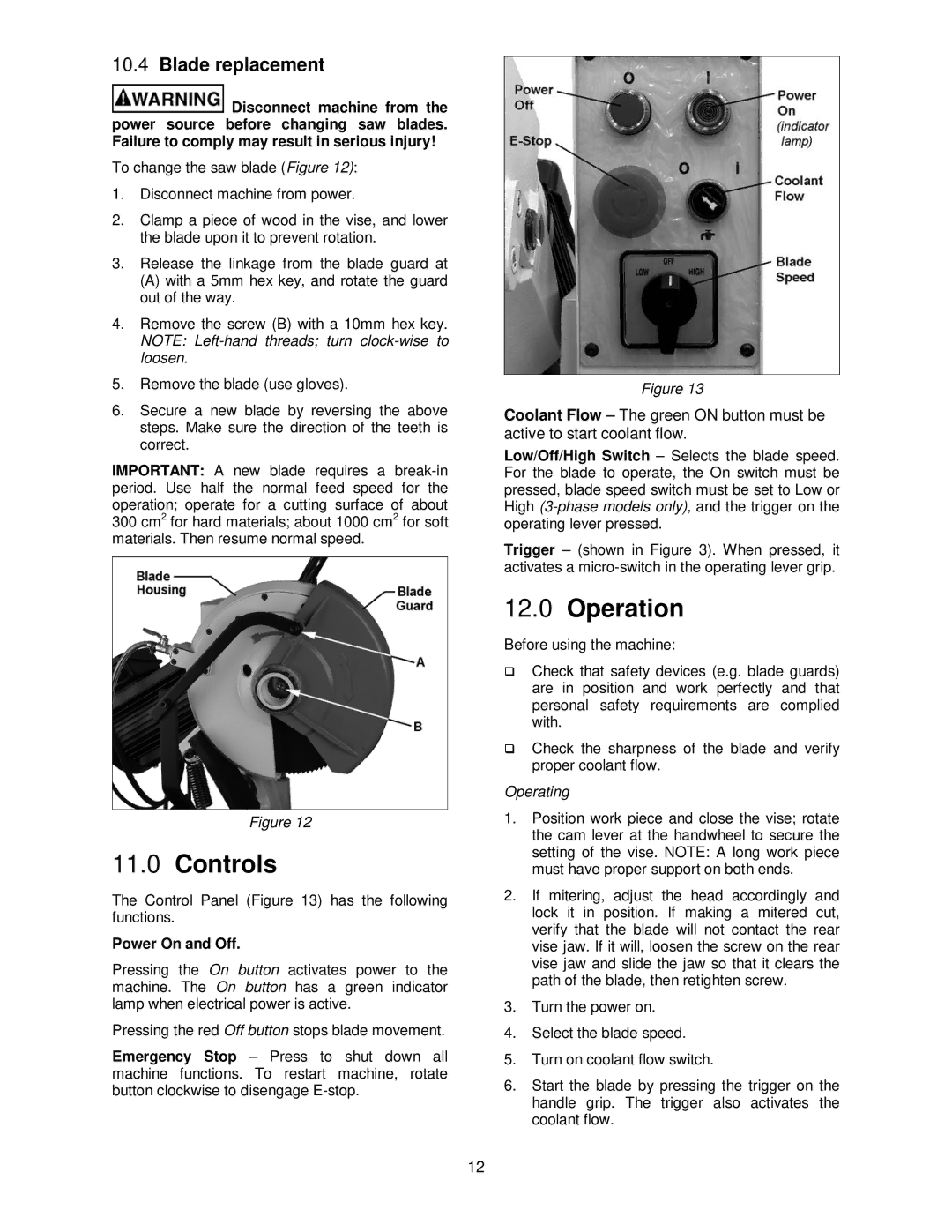 Jet Tools CS-275, CS-315 operating instructions Controls, Operation, Blade replacement, Power On and Off 