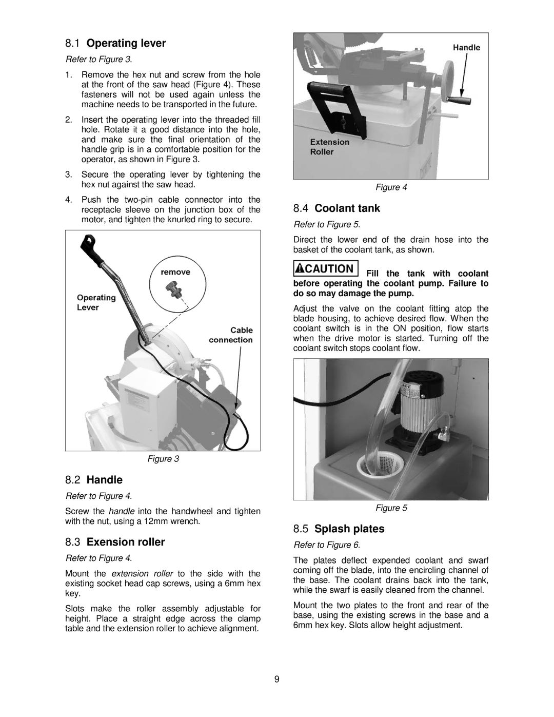 Jet Tools CS-315, CS-275 operating instructions Operating lever, Coolant tank, Handle, Exension roller, Splash plates 