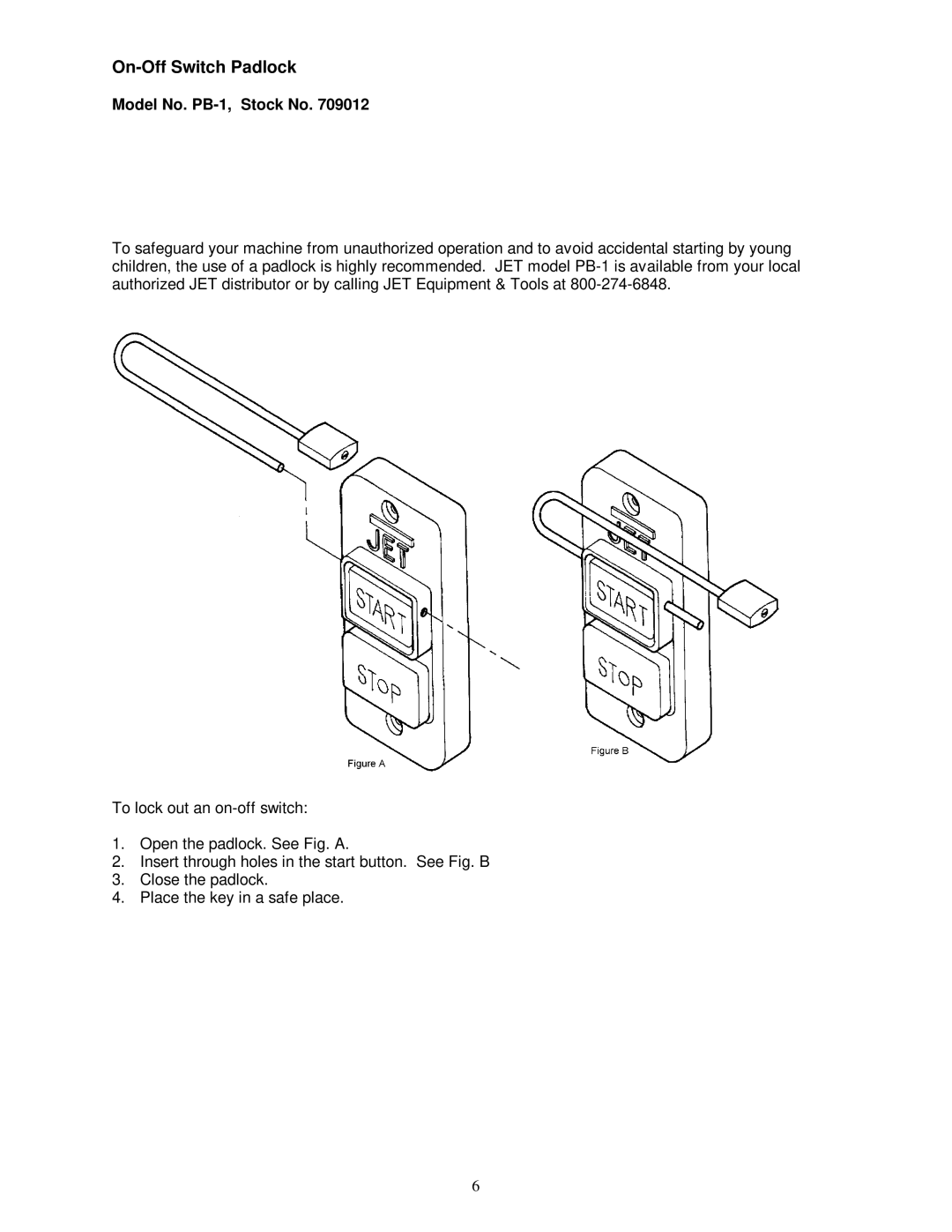 Jet Tools DC-1100C owner manual On-Off Switch Padlock, Model No. PB-1, Stock No 