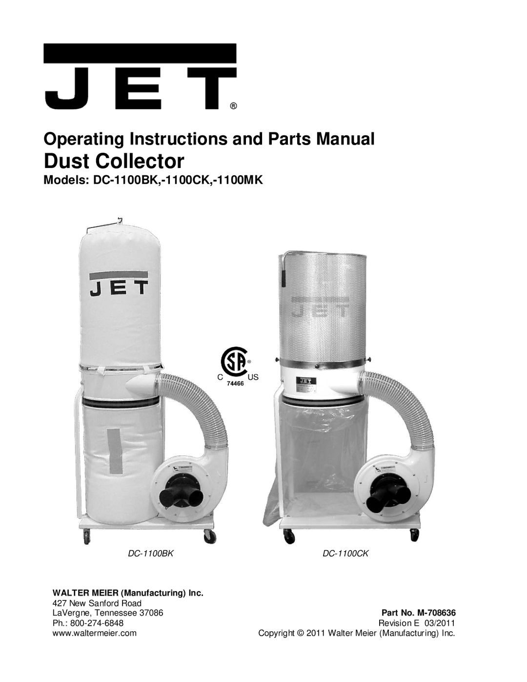 Jet Tools DC-1100MK, DC-1100CK, DC-1100BK operating instructions Dust Collector 