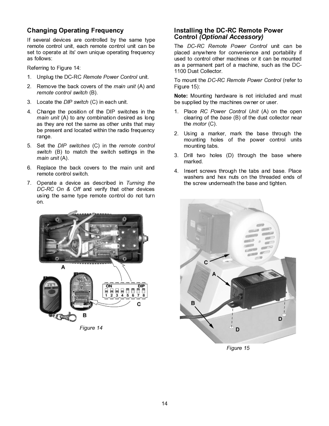 Jet Tools DC-1100CK operating instructions Changing Operating Frequency, Installing the DC-RC Remote Power 