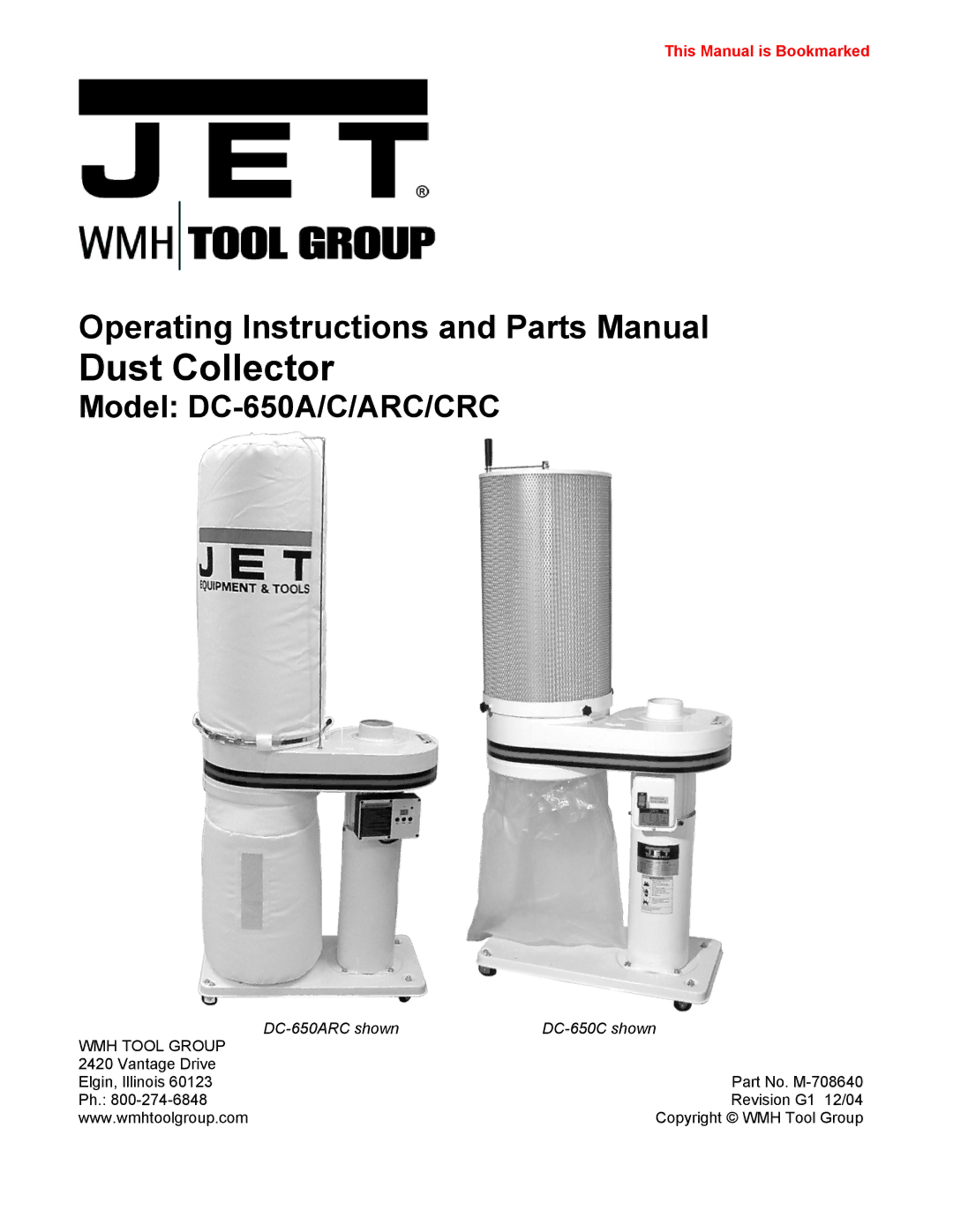 Jet Tools DC-650CRC, DC-650ARC operating instructions Dust Collector 