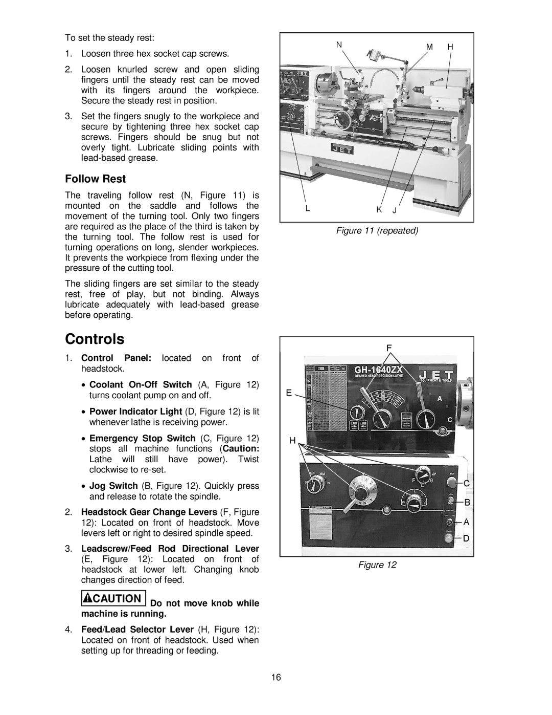 Jet Tools GH-1440ZX operating instructions Controls, Follow Rest 