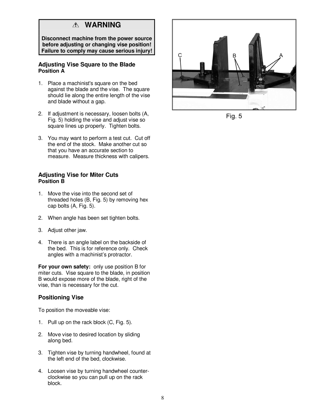 Jet Tools HBS-1321W WMH operating instructions Adjusting Vise for Miter Cuts, Positioning Vise, Position B 