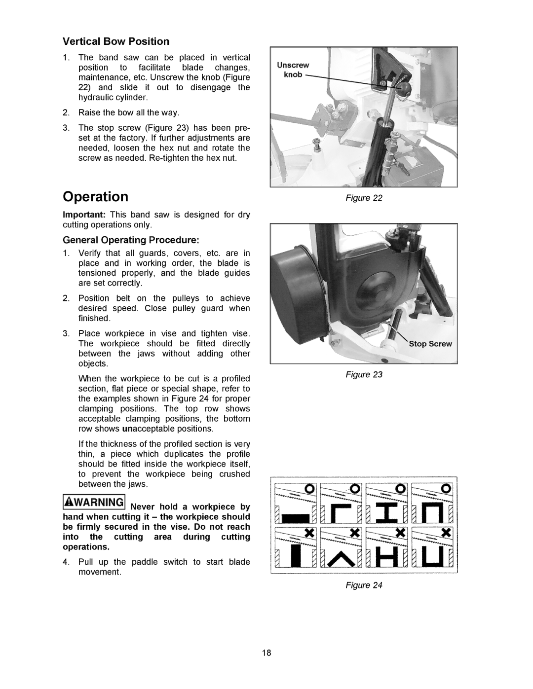 Jet Tools HBS-56S operating instructions Operation, Vertical Bow Position 