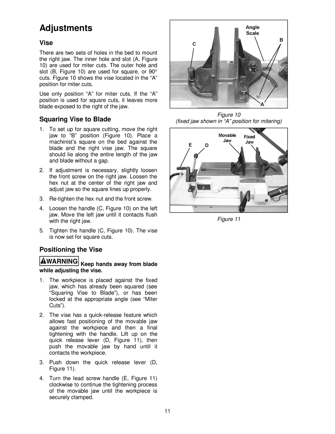 Jet Tools HBS-814GH operating instructions Adjustments, Squaring Vise to Blade, Positioning the Vise 