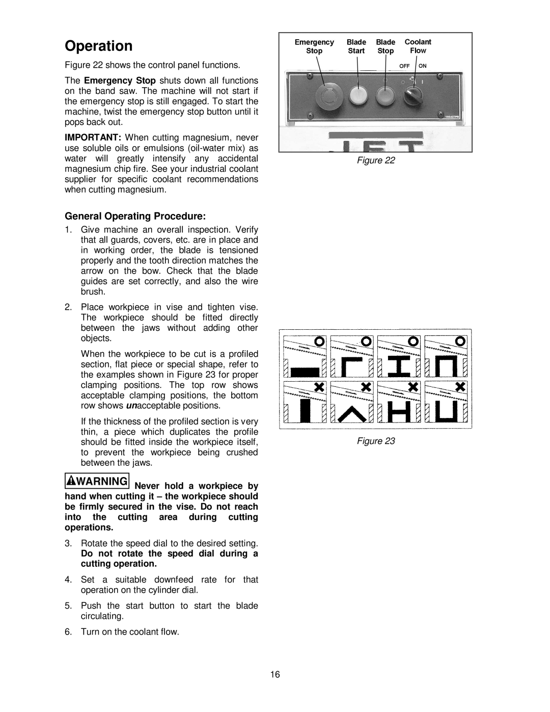 Jet Tools HBS-814GH operating instructions Operation, Do not rotate the speed dial during a cutting operation 