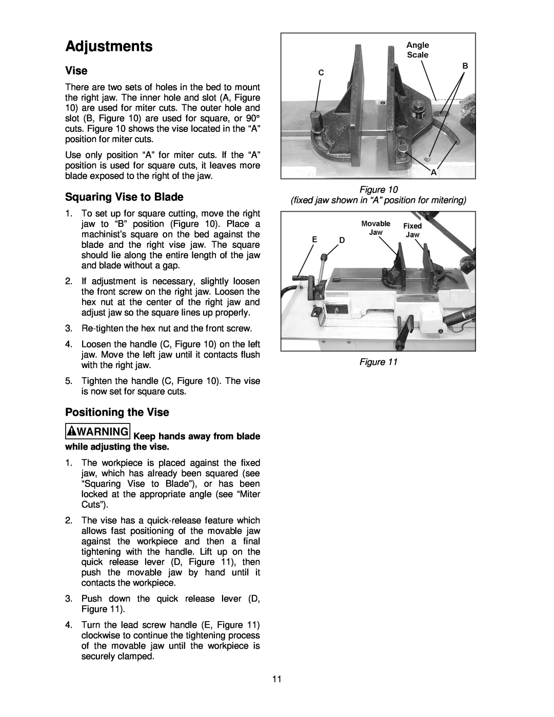 Jet Tools HBS-814GH operating instructions Adjustments, Squaring Vise to Blade, Positioning the Vise 
