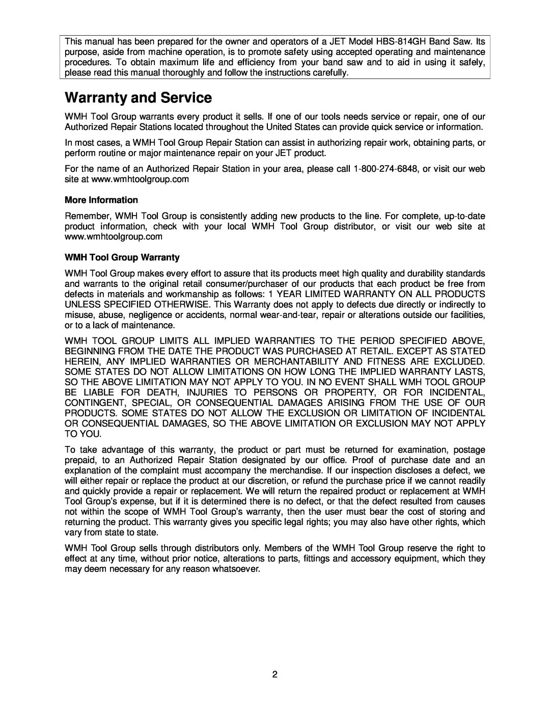 Jet Tools HBS-814GH operating instructions Warranty and Service, More Information, WMH Tool Group Warranty 