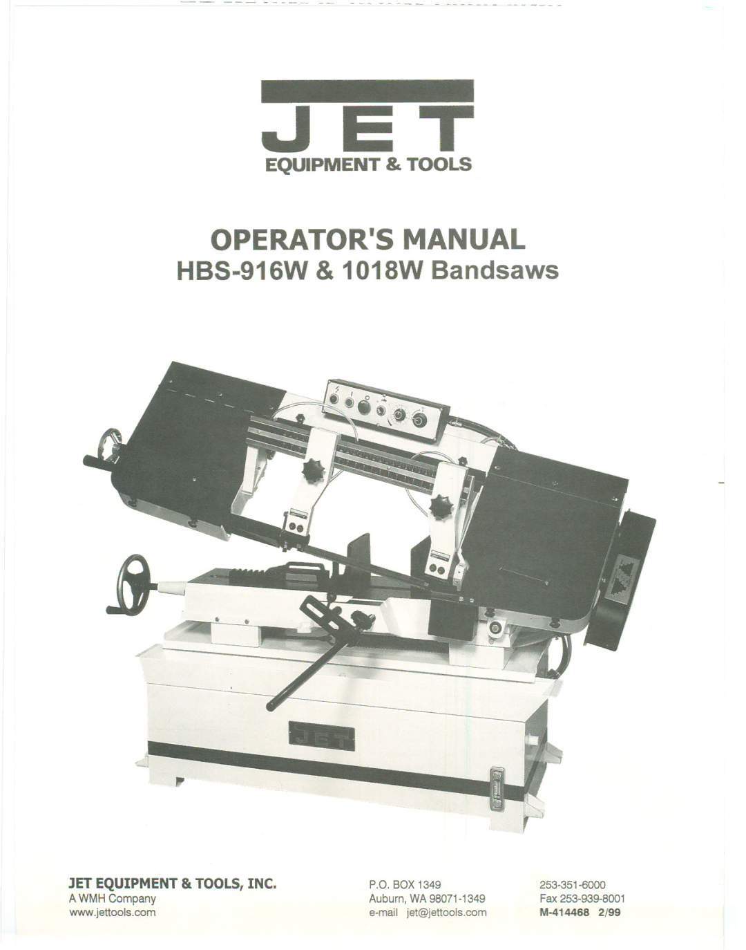 Jet Tools HBS-1018W, HBS-916W manual Jet 